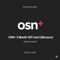 OSN+ 3 Months Subscription | Morocco